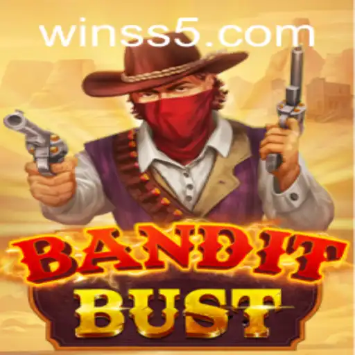 Discover the Thrills of BanditBust: An Adventure Awaits