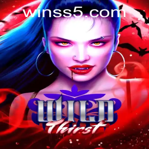 Exploring the World of WildThirst: An In-Depth Guide